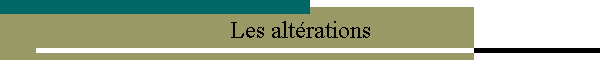 Les alt�rations