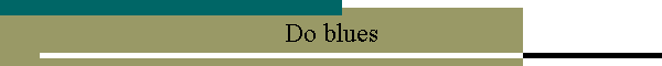 Do blues