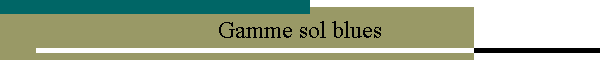 Gamme sol blues