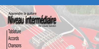 Apprendre la Guitare - Cours gratuit en ligne - Par Claude Saindon